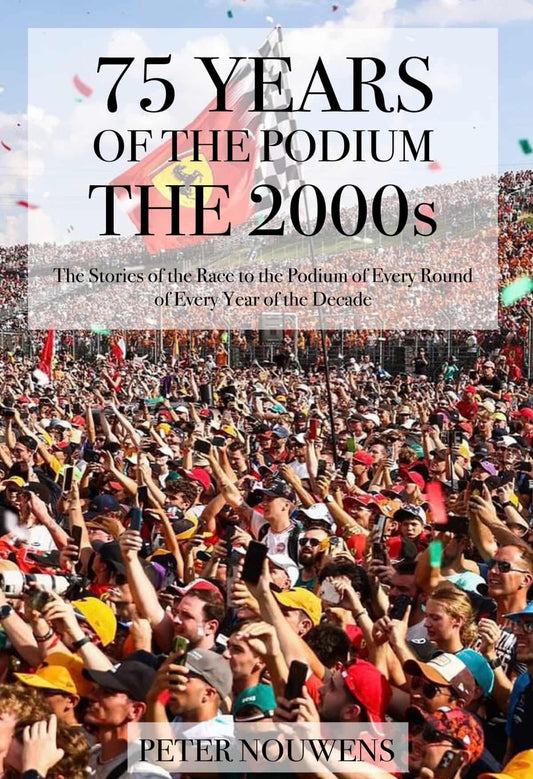75 YEARS OF THE PODIUM. The 2000s