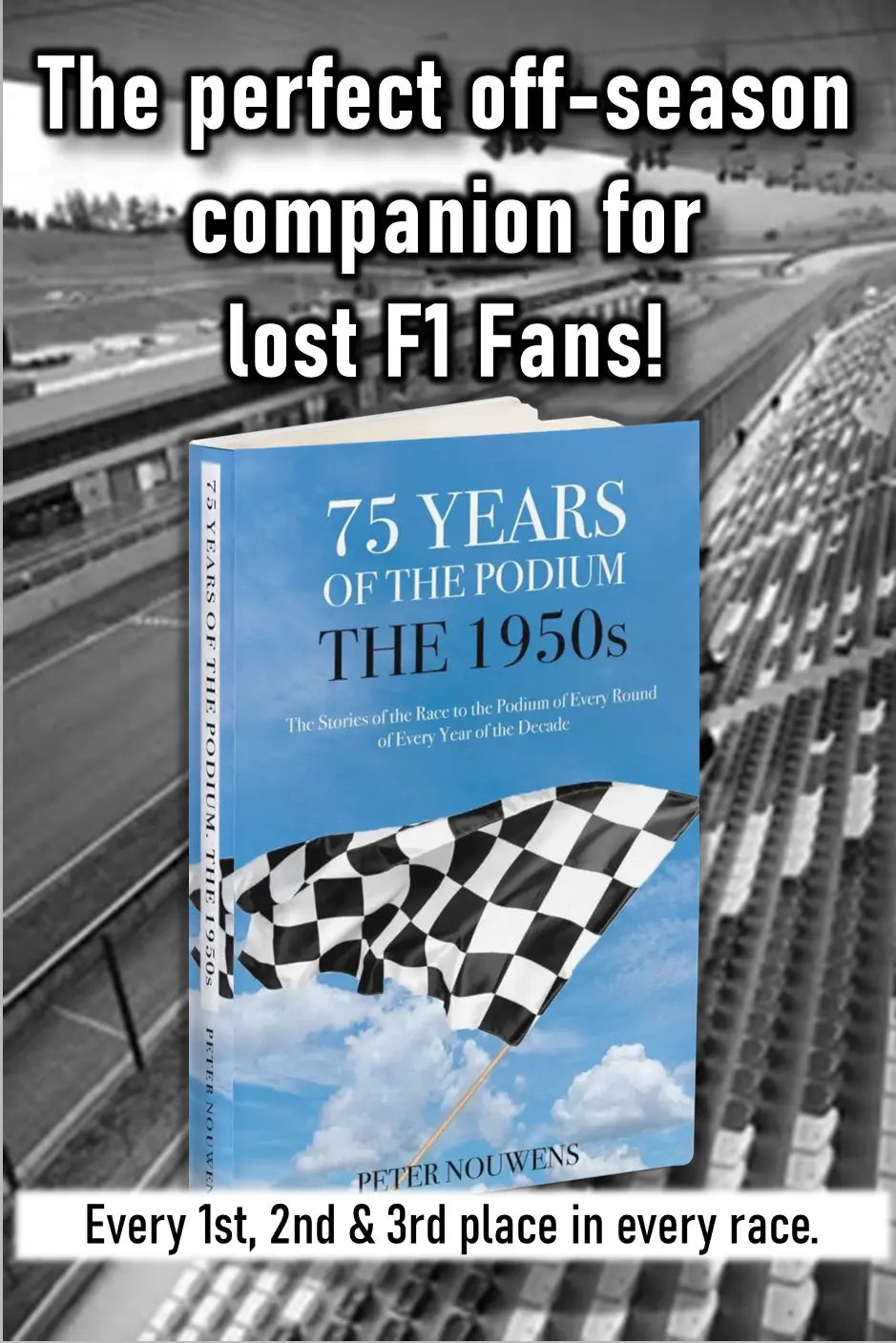 75 YEARS OF THE PODIUM. The 1950s