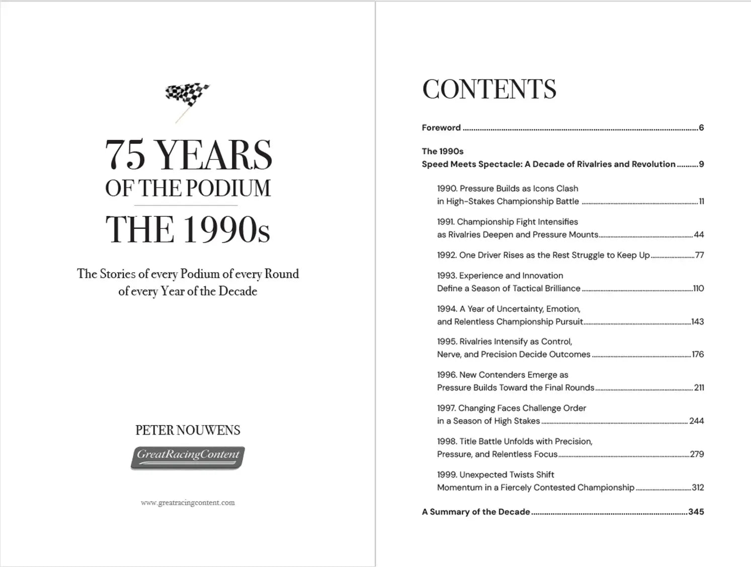 75 YEARS OF THE PODIUM. The 1990s